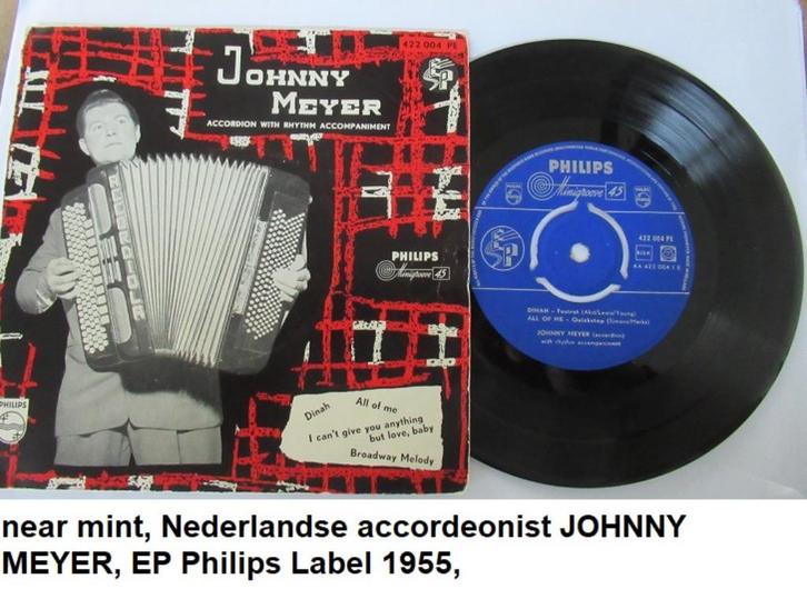near mint, NL EP 1955, de accordeonist JOHNNY MEYER, Cd's en Dvd's, Vinyl | Nederlandstalig, Zo goed als nieuw, Overige genres