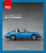 Porsche 911 Targa - 60 Jahre Porsche 911 Targa: Eine Reise…, Ophalen of Verzenden, Nieuw, Porsche