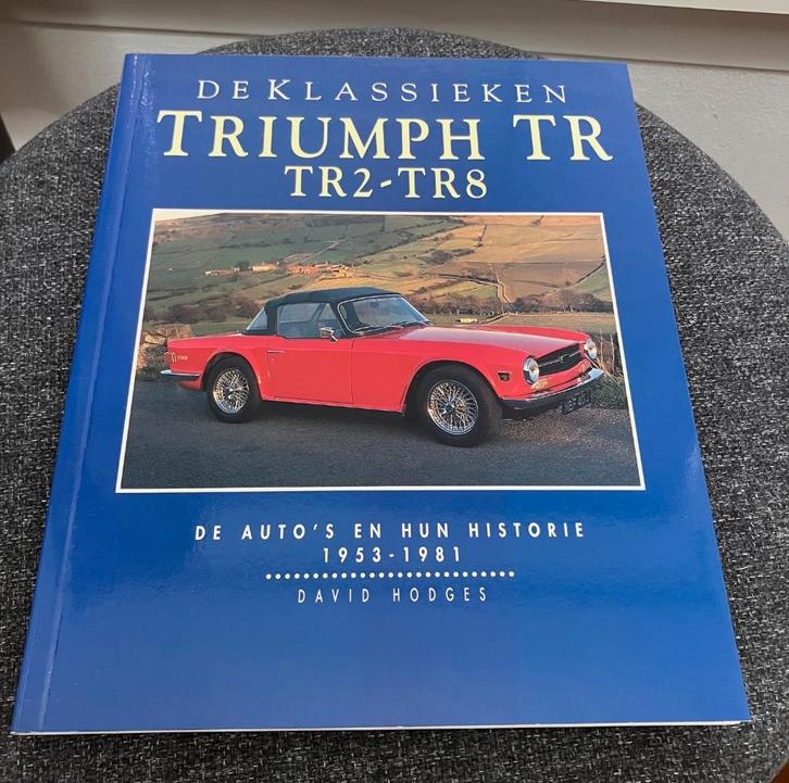 De Klassieken – Triumph TR2-TR8 (David Hodges), Boeken, Auto's | Boeken, Zo goed als nieuw, Overige merken, Ophalen of Verzenden