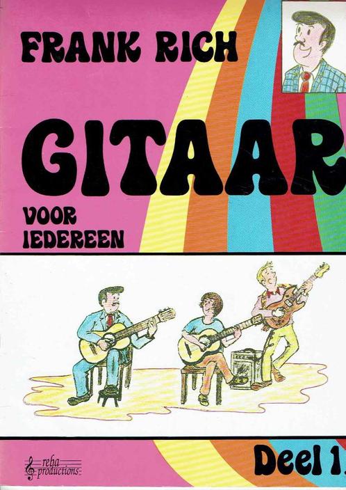 Gitaar voor iedereen - Frank Rich (BLADMUZIEK). Dl. 1, Muziek en Instrumenten, Bladmuziek, Gebruikt, Les of Cursus, Gitaar, Ophalen of Verzenden