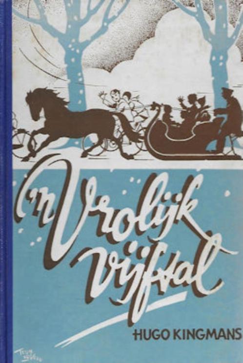 Hugo Kingmans: 'n Vrolijk vijftal, Boeken, Kinderboeken | Jeugd | 10 tot 12 jaar, Gelezen, Ophalen of Verzenden