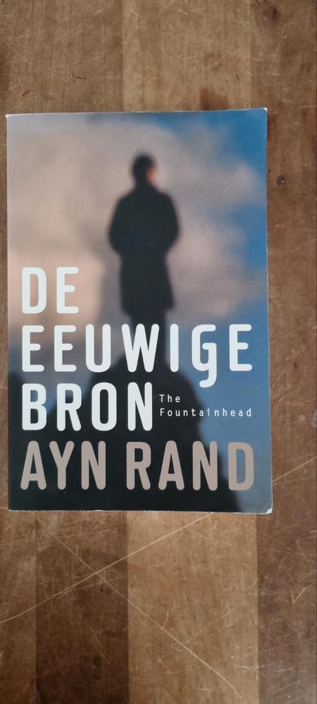De Eeuwige Bron - Ayn Rand, Boeken, Literatuur, Zo goed als nieuw, Nederland, Ophalen of Verzenden