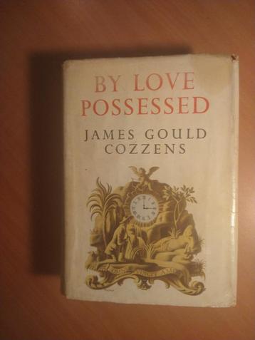 Cozzens, James Gould. By Love Possessed beschikbaar voor biedingen