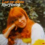 Rita Hovink - Laat Me Alleen LP, Cd's en Dvd's, Ophalen of Verzenden, Gebruikt, 12 inch, Levenslied of Smartlap