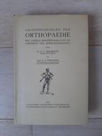 Grondbeginselen der orthopaedie - A Belmonte - uit 1941, Ophalen of Verzenden