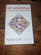 P. Gay - Het modernisme, Ophalen of Verzenden, Zo goed als nieuw, P. Gay