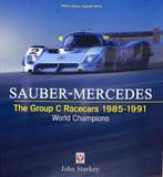SAUBER-MERCEDES – The Group C Racecars 1985-1991