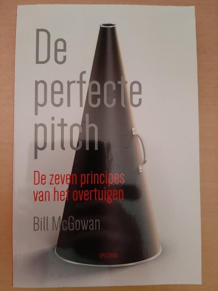 De perfecte pitch. 7 principes vh overtuigen, Boeken, Studieboeken en Cursussen, Nieuw, HBO, Beta, Ophalen