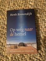 Henk Binnendijk - Op weg naar de hemel, Christendom | Katholiek, Ophalen of Verzenden, Zo goed als nieuw, Henk Binnendijk