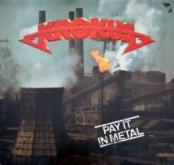 Krokus – Pay It In Metal  Originele LP Nieuw. beschikbaar voor biedingen