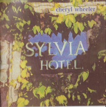 CD Cheryl Wheeler - Sylvia hotel beschikbaar voor biedingen