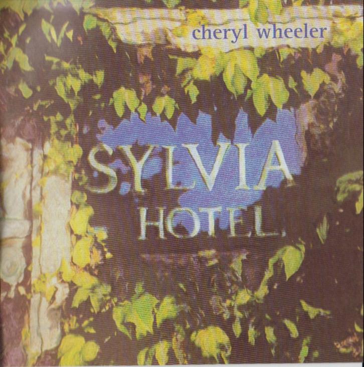 CD Cheryl Wheeler - Sylvia hotel, Cd's en Dvd's, Cd's | Rock, Singer-songwriter, Ophalen