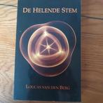 De helende stem Loucas van den Berg, Ophalen of Verzenden, Zo goed als nieuw, Spiritualiteit algemeen, Achtergrond en Informatie