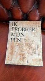 Ik Probeer Mijn Pen. Atlas van de Nederlands letterkunde, Boeken, Velen, Ophalen of Verzenden, Zo goed als nieuw