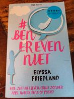 #Ben er even niet - Elyssa Friedland, Ophalen of Verzenden, Zo goed als nieuw, Elyssa Friedland