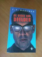 Deelder, J.A. De dikke van Deelder, Ophalen of Verzenden, Zo goed als nieuw, Nederland