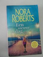 Een nieuwe dag,  Nora Roberts, Boeken, Ophalen of Verzenden, Zo goed als nieuw, Nora Roberts