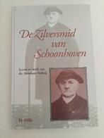 H. Hille - De zilversmid van Schoonhoven, Ophalen of Verzenden, Zo goed als nieuw, H. Hille