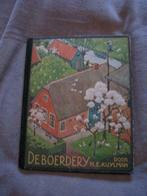 Verkade - De boerderij - H.E. Kuylman - boerdery -1936, Boeken, Ophalen of Verzenden, Gelezen