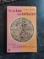 Uit de ban van eetbuien - Joanna Kortink, Ophalen of Verzenden, Overige onderwerpen, Joanna Kortink