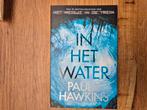 Paula Hawkins - In het water, Paula Hawkins, Ophalen of Verzenden, Zo goed als nieuw, Nederland