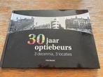 F. Beutick - 30 jaar optiebeurs , de geschiedenis van …, Ophalen of Verzenden, Zo goed als nieuw, F. Beutick