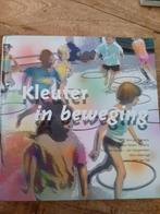 Kleuter in beweging, Boeken, Ophalen of Verzenden, Zo goed als nieuw, Overige niveaus, Nederlands