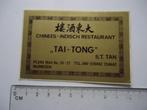 sticker oud Chinees restaurant Tai Tong Tan s t  nijmegen, Verzenden, Zo goed als nieuw, Bedrijf of Vereniging