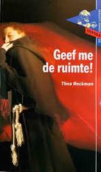 Thea Beckman: Geef me de ruimte!, Boeken, Gelezen, Fictie, Ophalen of Verzenden, Thea Beckman