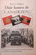 Daar komen de Canadezen., Ophalen of Verzenden, 20e eeuw of later, Zo goed als nieuw