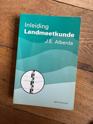 Inleiding Landmeetkunde - J.E. Alberda beschikbaar voor biedingen