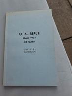 U.S. Rifle Model 1903 .30 Kaliber Handleiding, Ophalen of Verzenden, Gelezen, Landmacht, Pioneer Press