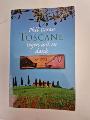 Toscane tegen wil en dank van Phil Doran beschikbaar voor biedingen