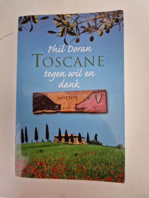 Toscane tegen wil en dank van Phil Doran, Boeken, Humor, Zo goed als nieuw, Overige typen, Ophalen of Verzenden