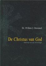 De Christus van God - Ouweneel, Ophalen of Verzenden, Zo goed als nieuw