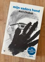 Bart Chabot - Mijn vaders hand, Boeken, Gelezen, Ophalen of Verzenden, Nederland, Bart Chabot