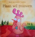 Haan Wil Trouwen, Gelezen, Fictie algemeen, Jongen of Meisje, Ophalen of Verzenden