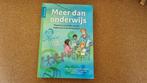 Meer Dan Onderwijs 9e druk (2022) ISBN: 9789023258360, Ophalen of Verzenden, Zo goed als nieuw, HBO