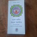 Van Seks naar Tantra - George Ubben, Gelezen, Achtergrond en Informatie, Spiritualiteit algemeen, George Ubben