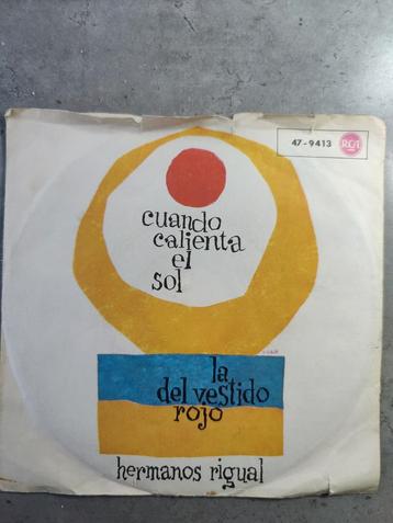 Hermanos Rigual - Cuando Calienta El Sol - Vinyl Single beschikbaar voor biedingen