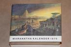 Maranatha Kalender 1979, Ophalen of Verzenden, Gelezen, Overige onderwerpen