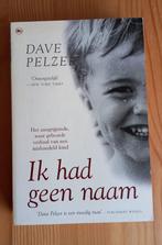 Dave Pelzer - Ik had geen naam, Ophalen of Verzenden, Zo goed als nieuw