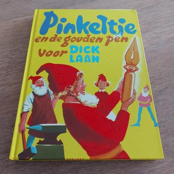 Boek - Pinkeltje en de gouden pen - Dick Laan - hardcover beschikbaar voor biedingen
