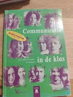 Riet Fiddelaers-Jaspers - Communicatie in de klas, Ophalen, Riet Fiddelaers-Jaspers; J. Ruigrok, Zo goed als nieuw, Nederlands