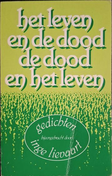 Inge Lievaart - Het leven en de dood - de dood en het leven beschikbaar voor biedingen
