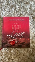 Annemarie Postma - The Deeper Secret of Love, Annemarie Postma, Spiritualiteit algemeen, Ophalen of Verzenden, Zo goed als nieuw