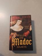 ZGAN HISTORISCHE ROMAN "WILLEM DIE MADOC MAAKTE",  NICO DROS, Boeken, Ophalen of Verzenden, Zo goed als nieuw, Nico Dros