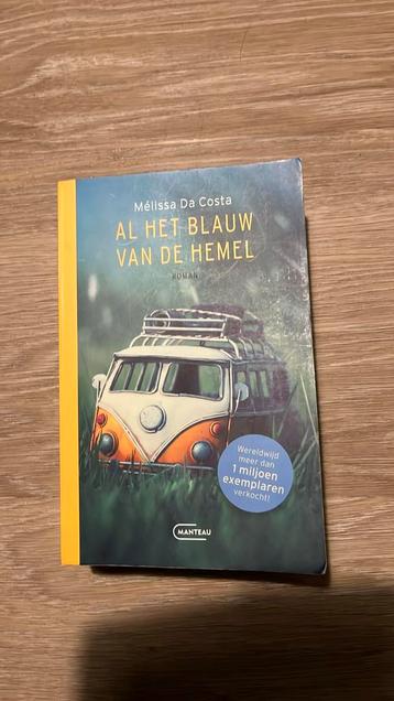 Mélissa Da Costa - Al het blauw van de hemel beschikbaar voor biedingen