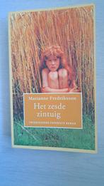 Marianne Frederiksson - Het zesde zintuig, Ophalen of Verzenden, Gelezen, Marianne Fredriksson, Nederland