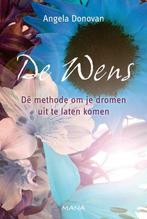 Angela Donovan - De wens, Ophalen of Verzenden, Zo goed als nieuw, Spiritualiteit algemeen, Achtergrond en Informatie